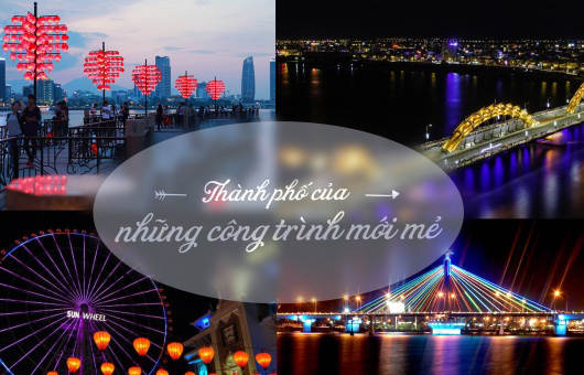 Thành phố Đà Nẵng - những công trình